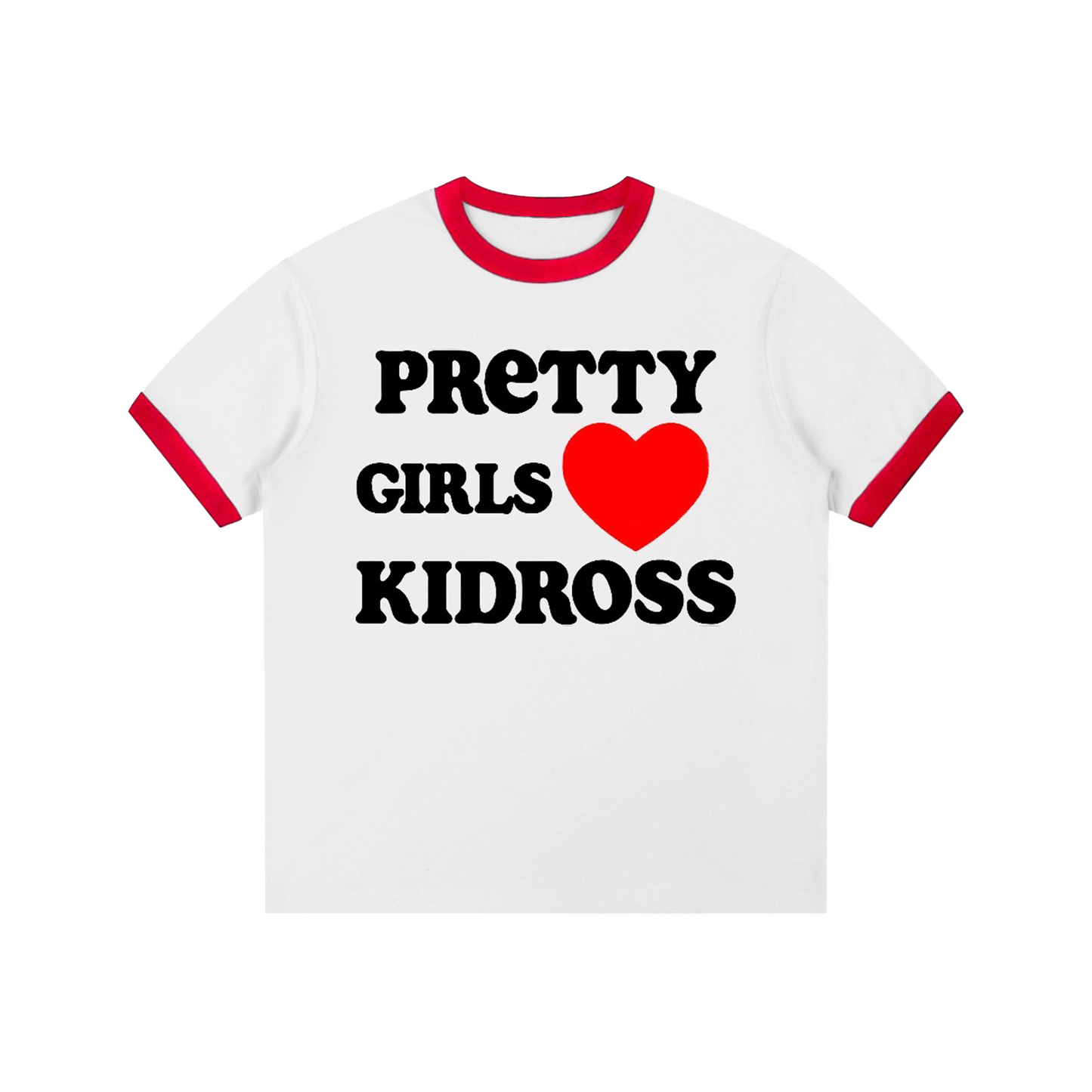 Kidross "Pretty Girls Love Kidross" Unisex Ringer Tee